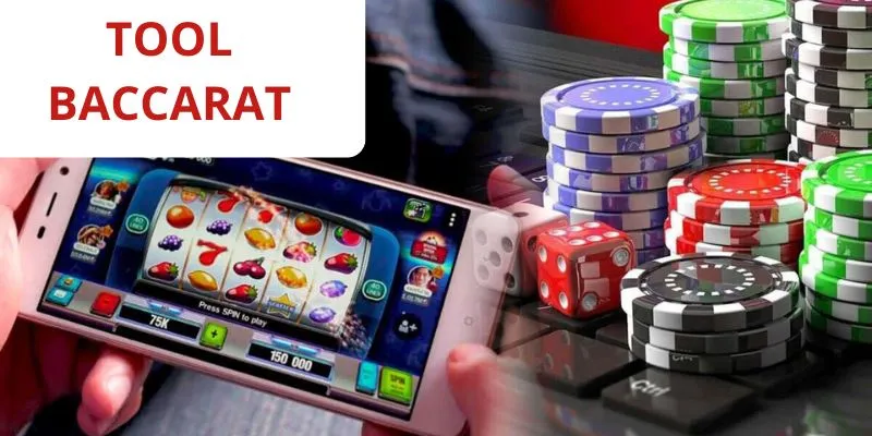 Tool Baccarat Là Gì?